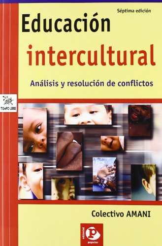 9788478841295: Educacin intercultural: Anlisis y resolucin de conflictos (Tiempo libre) (Spanish Edition)