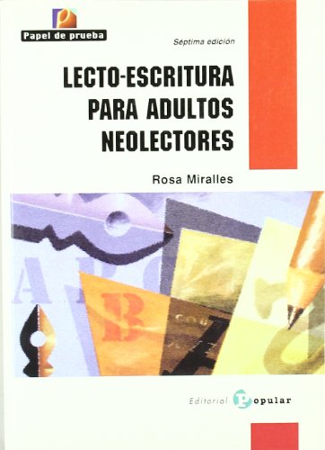 Lecto-Escritura para adultos neolectores.