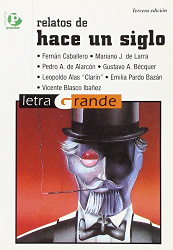 Imagen de archivo de RELATOS DE HACE UN SIGLO a la venta por Siglo Actual libros