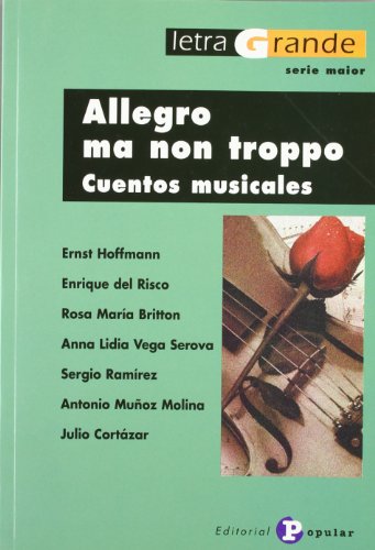 9788478843169: Allegro ma non troppo: Cuentos musicales (Letra grande Serie Maior)