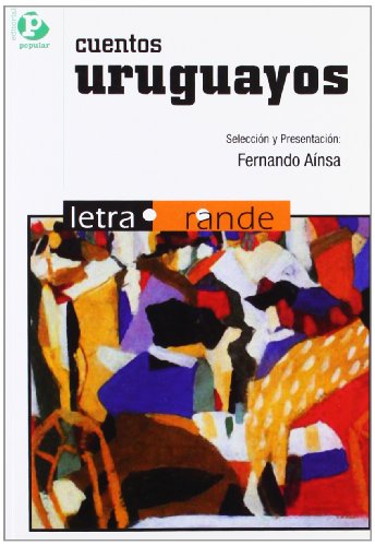 Stock image for CUENTOS URUGUAYOS for sale by Siglo Actual libros