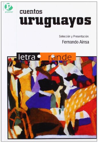 Stock image for Cuentos Uruguayos for sale by HISPANO ALEMANA Libros, lengua y cultura