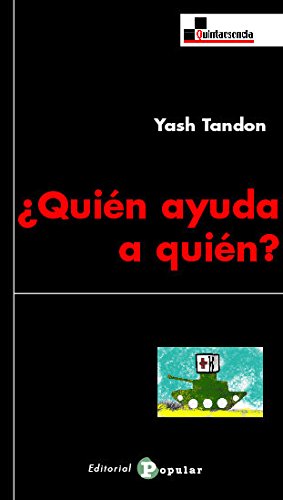 Beispielbild fr Quien ayuda a quien/ Who Helps Whom (Quintaesencia/ Quintessence) (Spanish Edition) zum Verkauf von Iridium_Books