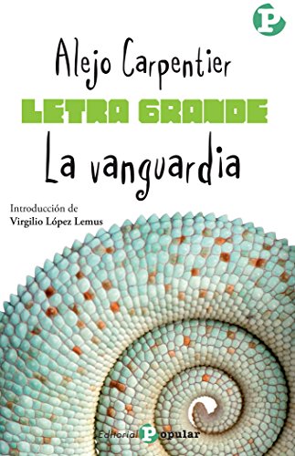 La vanguardia (9788478845521) by Carpentier, Alejo
