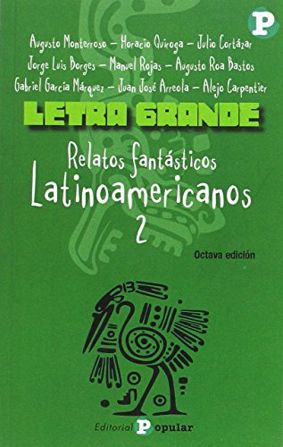 Stock image for Relatos fantsticos latinoamericanos (2) (N. ED.) for sale by Siglo Actual libros