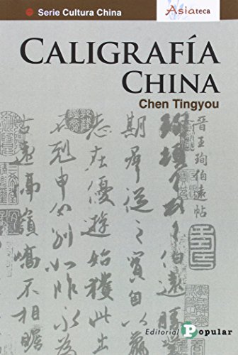 Stock image for CALIGRAFA CHINA. for sale by KALAMO LIBROS, S.L.