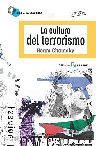 9788478846993: La cultura del terrorismo (0 a la izquierda)