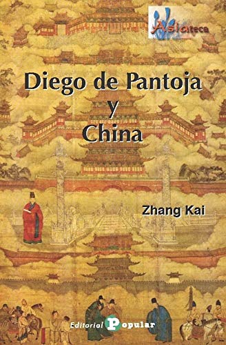 Stock image for Diego de Pantoja y China for sale by Agapea Libros