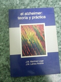 9788478852512: EL ALZHEIMER : TEORA Y PRCTICA