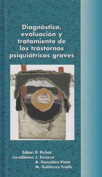 Stock image for Diagnstico, evaluacin y tratamiento de los trastornos psiquitricos graves for sale by Librera Prez Galds