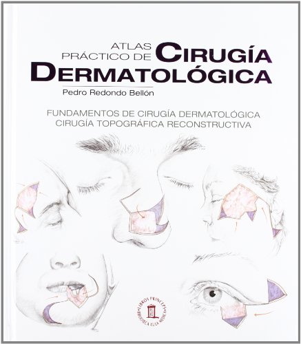 9788478855254: Atlas practico de cirugia dermatologica