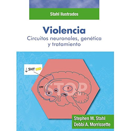 Stock image for Violencia Circuitos Neuronales Gen tica Tratamiento . Stahl for sale by Libros del Mundo