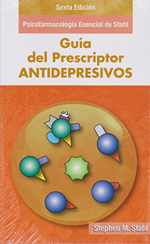 Stock image for Gu'a Del Prescriptor Stahl Antidepresivos 6ed for sale by Libros del Mundo