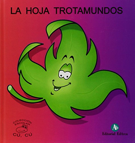 Stock image for Hoja trotamundos, la (Cu-Cu) for sale by LIBRERIA PETRARCA