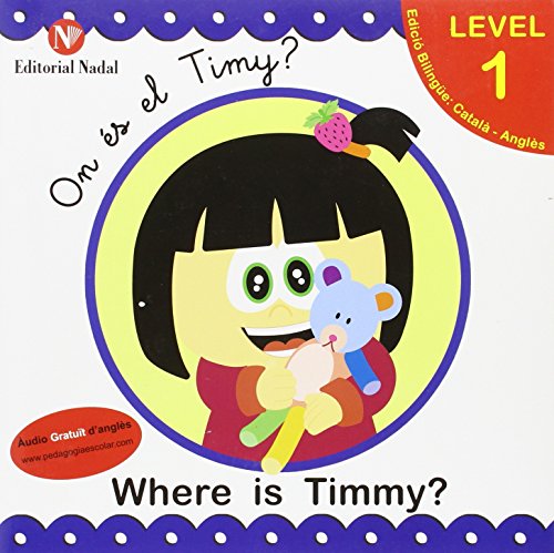 Beispielbild fr On Es El Timy? Where Is Timmy? - Contes Bilinges (Contes Bilingues) zum Verkauf von medimops