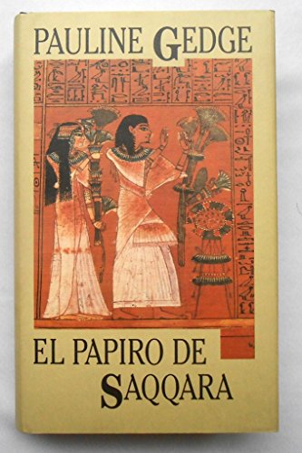 9788478880737: Papiro de saqqara, el