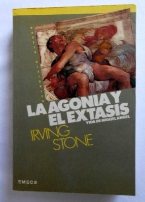 Imagen de archivo de LA AGONIA Y EL EXTASIS , vida de miguel angel a la venta por Libros de papel