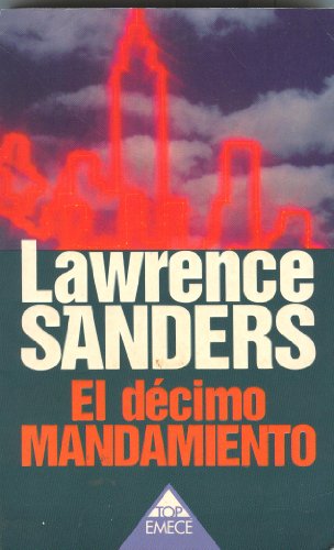 El Decimo Mandamiento - Spanish Translation of "The Tenth Commandment" (9788478881284) by Lawrence Sanders