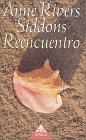 Reencuentro (9788478883196) by Siddons, Anne Rivers; Rivers Siddons, Anne