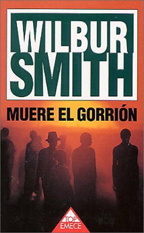 9788478883691: Muere El Gorrion