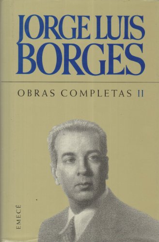 Obras Completas II (9788478883721) by Borges, Jorge Luis