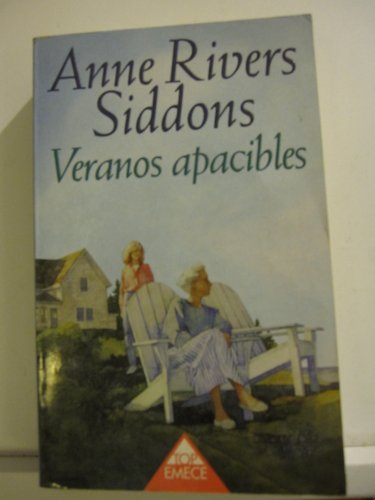 Veranos apacibles (9788478883783) by Siddons, Anne Rivers