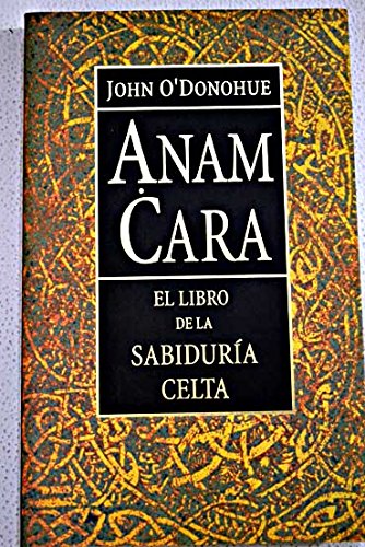 9788478884254: Anam Cara: el libro de la sabidura celta