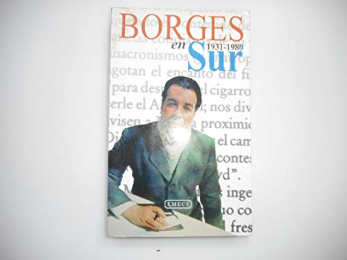 Imagen de archivo de Borges en Sur 1931-1980 a la venta por A Book Preserve