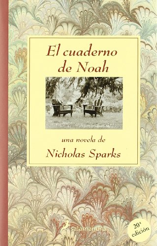 El cuaderno de Noah - Nicholas Sparks