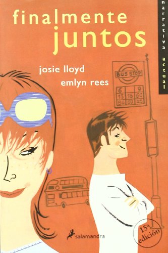 Finalmente juntos (Narrativa Actual) - Josie Lloyd; Emlyn Rees