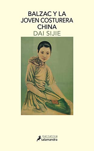 Imagen de archivo de BALZAC Y LA JOVEN COSTURERA CHINA a la venta por Librovicios