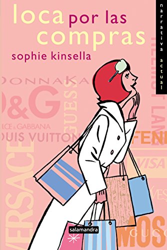 Imagen de archivo de Loca Por Las Compras / Confessions of a Shopaholic (Shopaholic Series) a la venta por AwesomeBooks