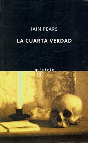 LA Cuarta Verdad (Spanish Edition) (9788478887408) by Pears, Iain