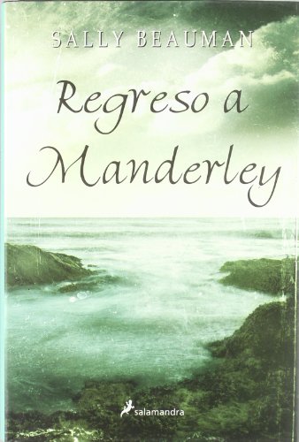 Regreso a Manderley (Spanish Edition) (9788478887491) by Beauman, Sally