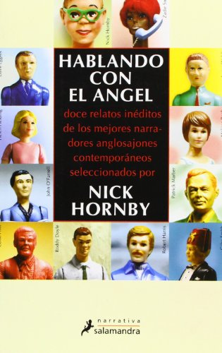 Hablando Con El Angel/talking To An Angel - Hornby, Nick
