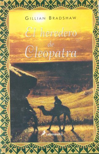 El Heredero de Cleopatra - Gillian Bradshaw