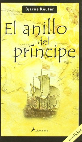 Imagen de archivo de El Anillo Del Principe/ the Prince's Ring (Spanish Edition) a la venta por Abyssbooks