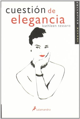 Cuestion De Elegancia/ Matter of Elegance (Spanish Edition) (9788478888405) by Tessaro, Kathleen