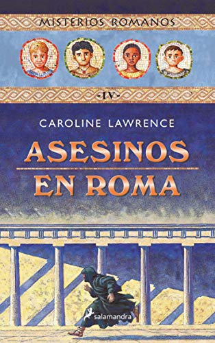 Asesinos en Roma (Misterios romanos 4) (Spanish Edition) (9788478888436) by Lawrence, Caroline