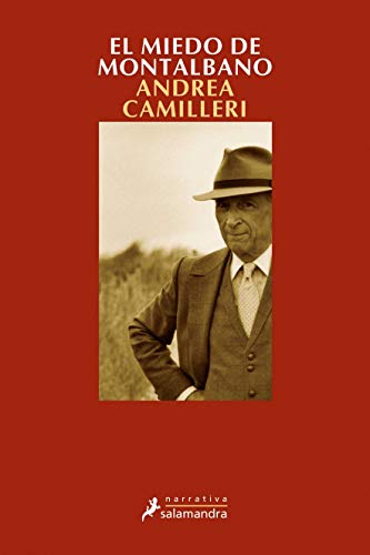 El miedo de Montalbano (Comisario Montalbano 9): Montalbano - Libro 9 (Spanish Edition) (9788478889211) by Camilleri, Andrea