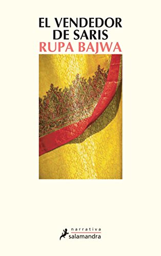Stock image for El vendedor de saris (Narrativa) Bajwa, Rupa for sale by VANLIBER