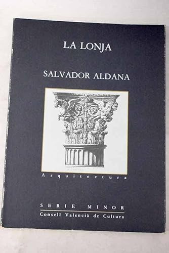 Imagen de archivo de La Lonja a la venta por medimops