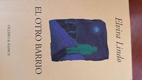 9788478950843: El otro barrio (Spanish Edition)