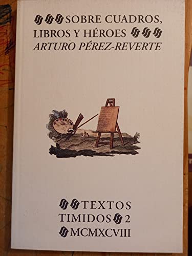 Stock image for Sobre Cuadros Libros Y Heroes for sale by medimops