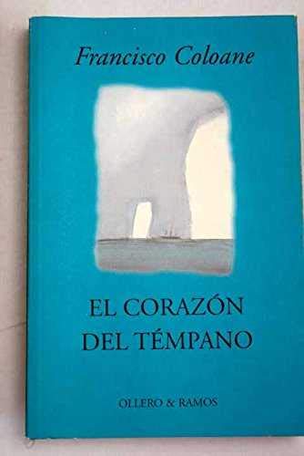 Imagen de archivo de El Corazon Del Tempano - Francisco Coloane a la venta por Hamelyn