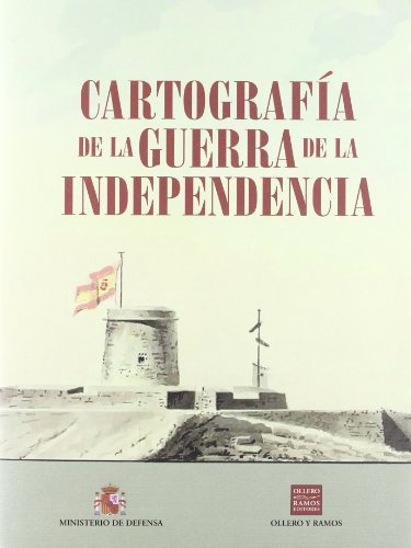 9788478952458: CARTOGRAFIA DE LA GUERRA DE LA INDEPENDENCIA (SIN COLECCION)