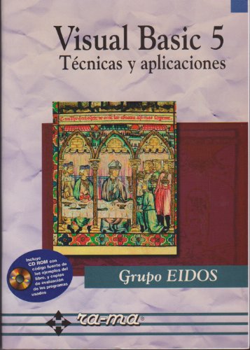 Beispielbild fr Visual Basic 5 Tcnicas y aplicaciones zum Verkauf von LibroUsado GRAN VA