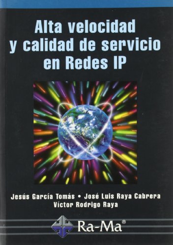 Beispielbild fr Alta Velocidad y Calidad de Servicio en Redes Ip. zum Verkauf von Hamelyn