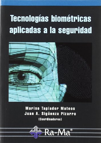 Beispielbild fr Tecnologas biomtricas aplicadas a lTapiador Mateos, Marino; Sigenz zum Verkauf von Iridium_Books