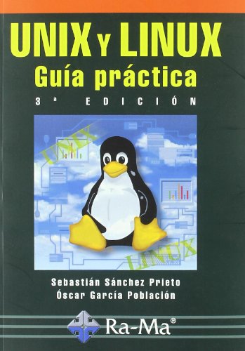 Imagen de archivo de Unix y Linux : gua prctica a la venta por Revaluation Books